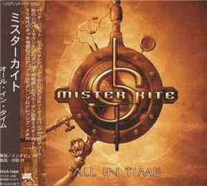 Mister Kite - All In Time