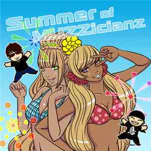 Various - Summer Of Muzzicianz